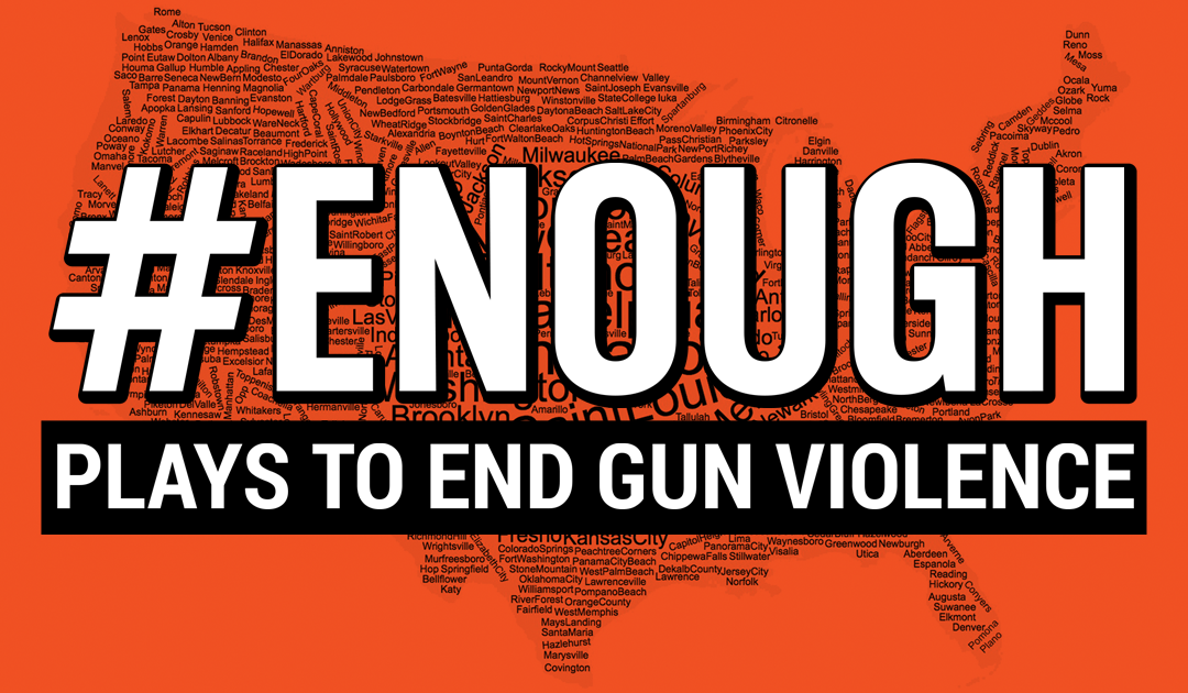 South Bend Civic Theatre says #ENOUGH to gun violence through national play reading