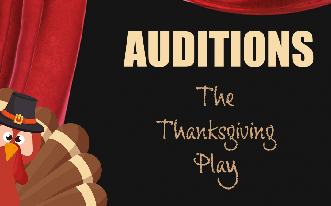 Audition Announcement: THE THANKSGIVING PLAY